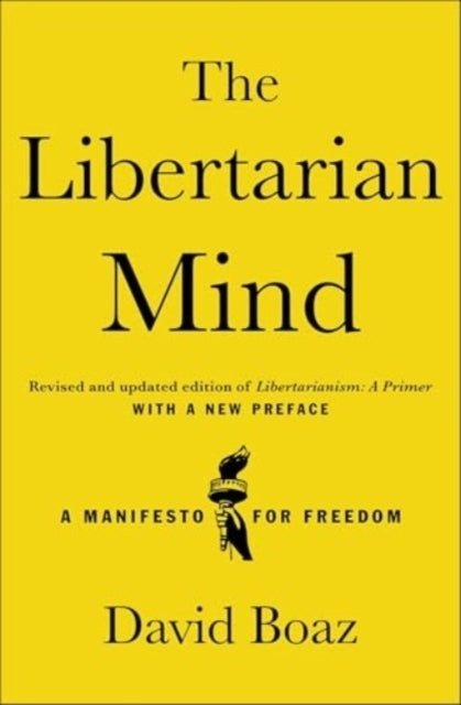 The Libertarian Minda Manifesto For Freedom