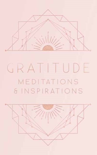 Gratitude: Inspirations and Meditations