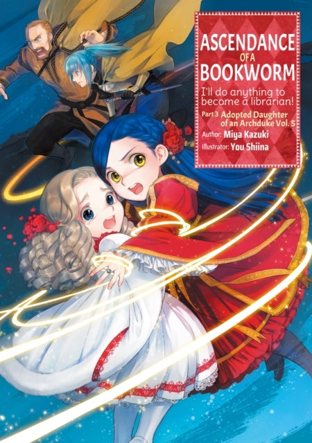 Ascendance of a Bookworm