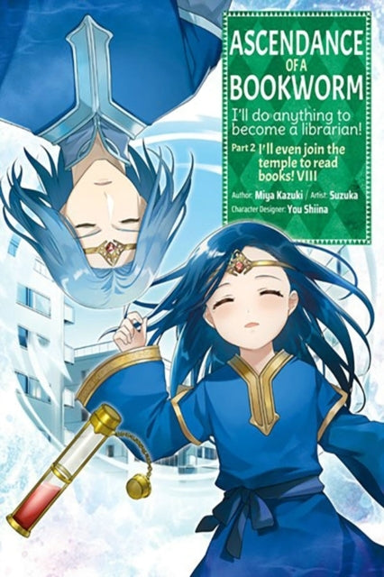 Ascendance of a Bookworm (manga) Part 2 Volume 8