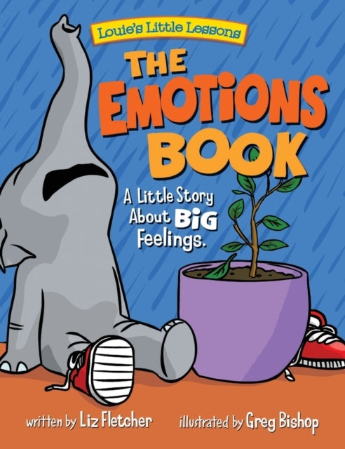 The Emotions Book A Little Story About Big Feelings