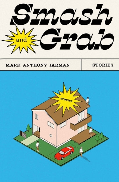 Smash and Grab