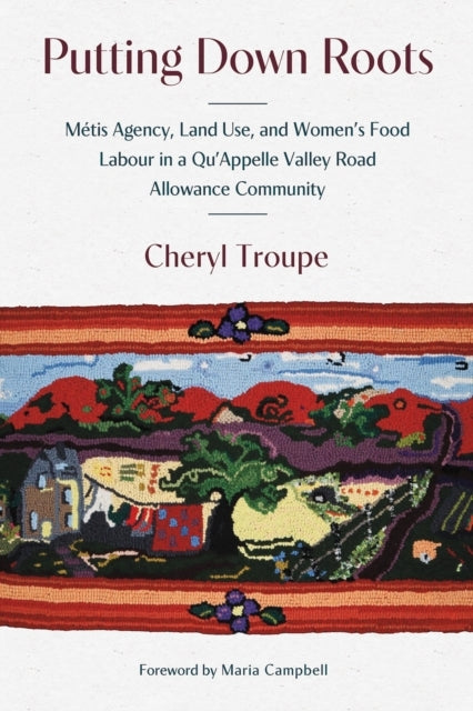 Putting Down Rootsmetis Agency Land Use And Women'S Food L
