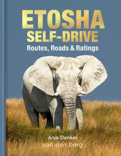 Etosha Self-driveroutes Roads and Ratings