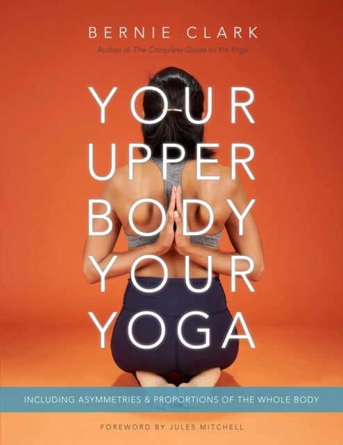 Your Upper Body Your Yoga