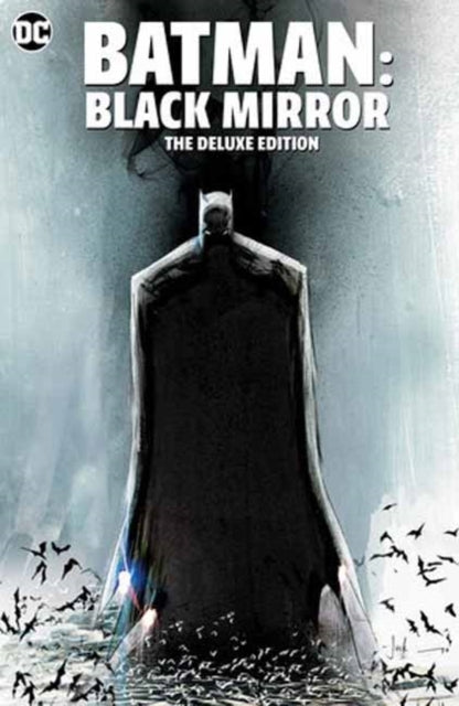 Batman Black Mirror the Deluxe Edition