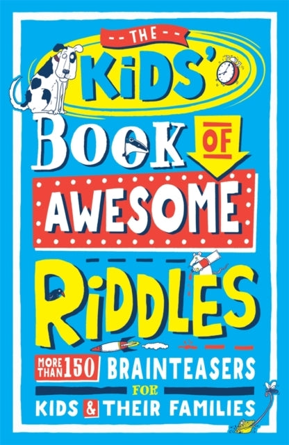 The Kids Book of Awesome Riddles