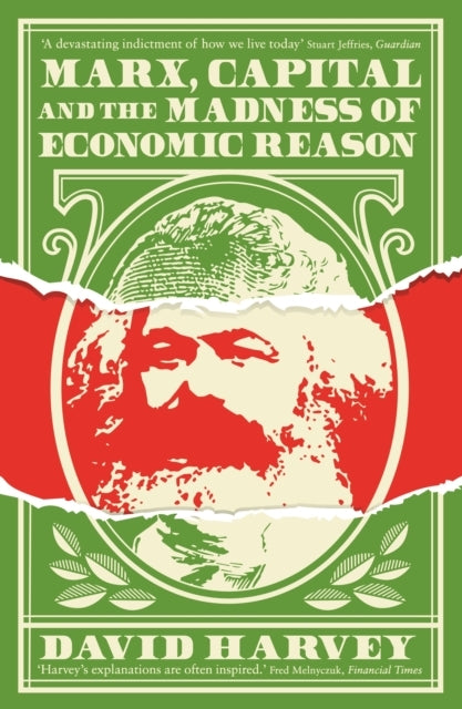 Marx Capital and the Madness of Economic Reason