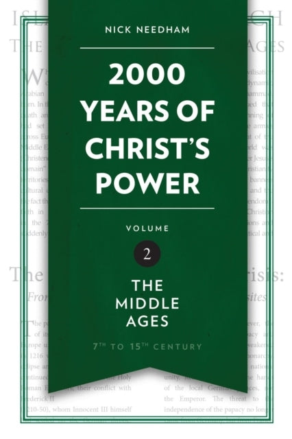 2000 Years of Christ's Power Vol. 2