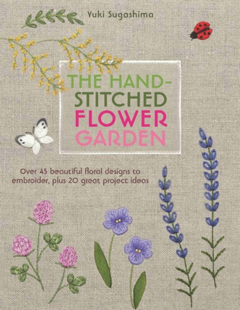 The Hand-stitched Flower Garden
