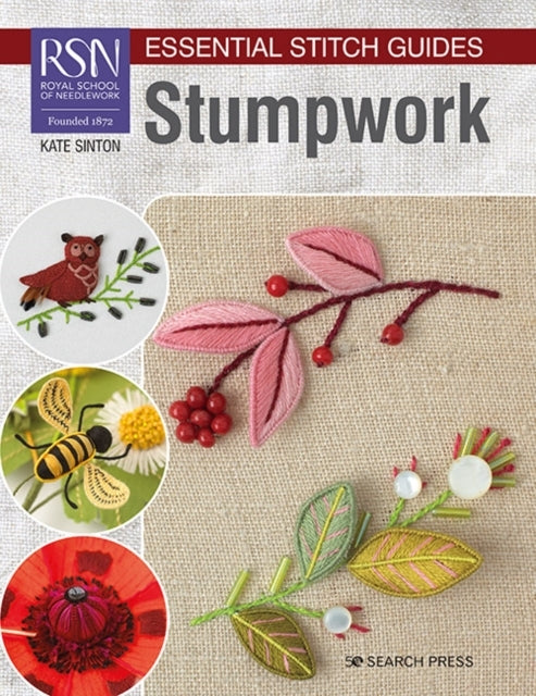 Rsn Essential Stitch Guides Stumpwork