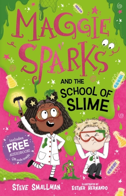 Maggie Sparks and The School of Slime