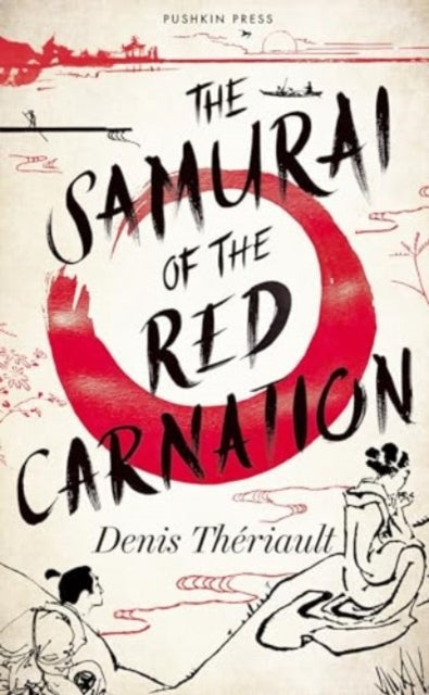 The Samurai of The Red Carnation