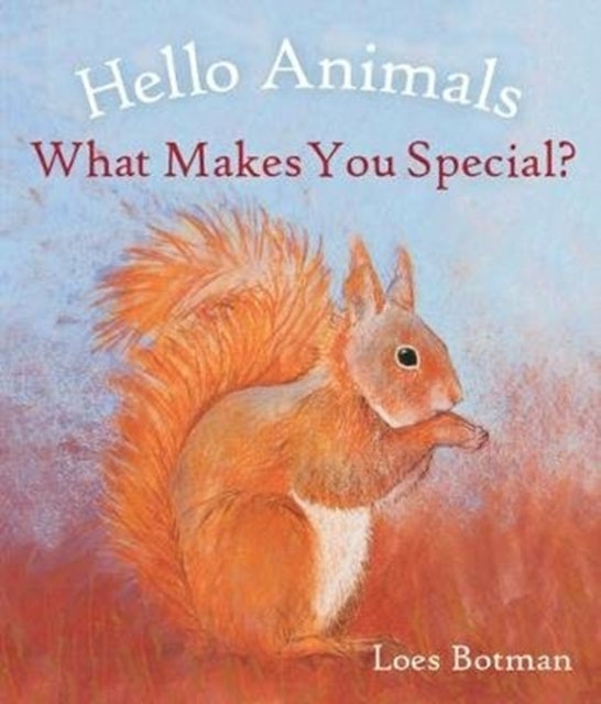 Hello Animals What Makes You Special?