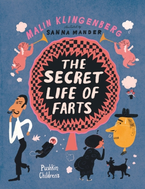 The Secret Life Of Farts