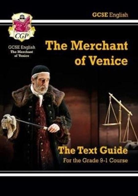 Gcse English Shakespeare Text Guide - The Merchant of Venice