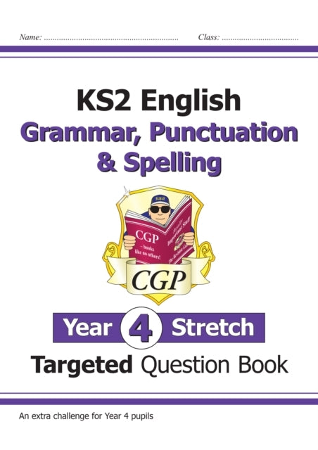 Ks2 English Year 4 Stretch Grammar Punctuation & Spelling T