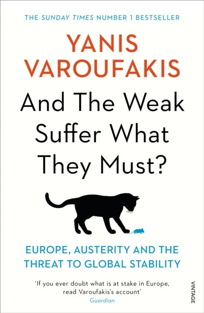 And the Weak Suffer What They Must?europe Austerity and the