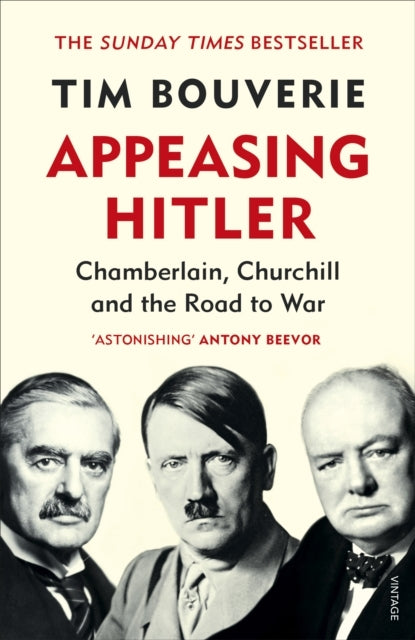 Appeasing Hitlerchamberlain Churchill and the Road to War