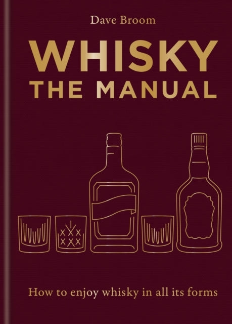 Whisky the Manual