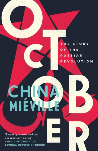 Octoberthe Story of The Russian Revolution