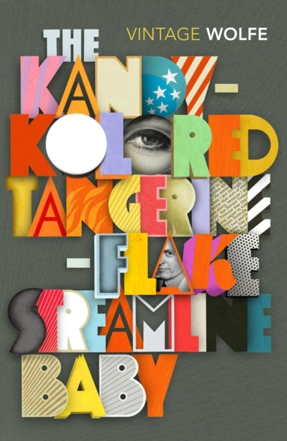 The Kandy-kolored Tangerine-flake Streamline Baby