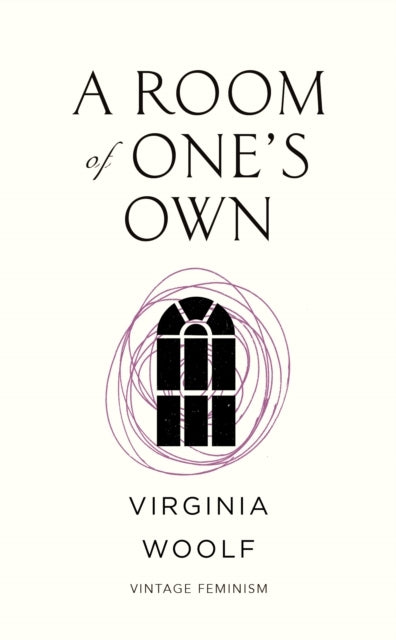 A Room of Ones Own (vintage Feminism Short Edition)