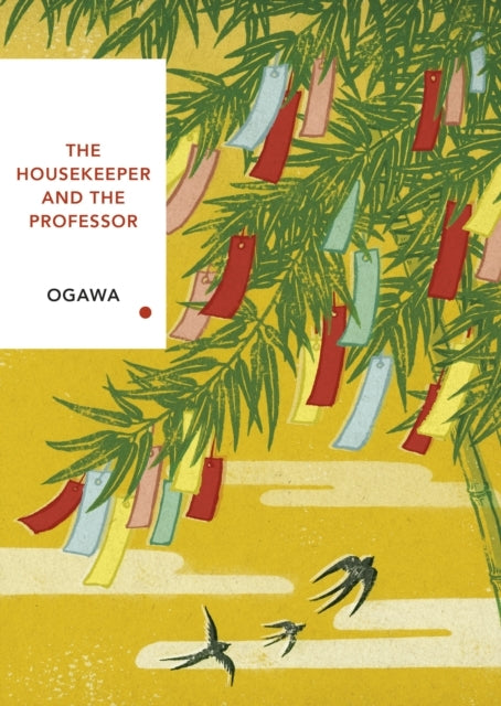 The Housekeeper and the Professor (vintage Classics Japanese