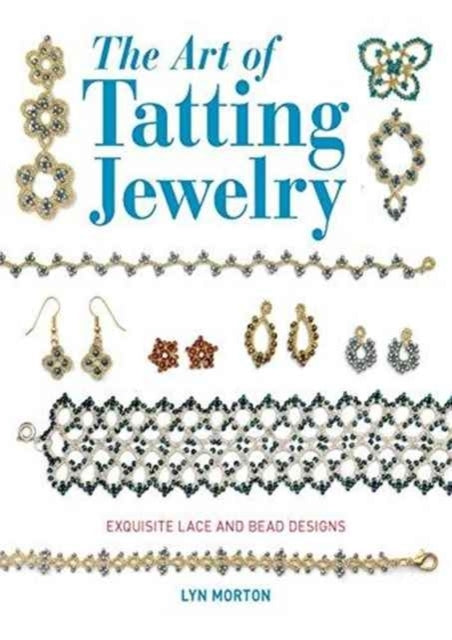 Art of Tatting Jewelry the