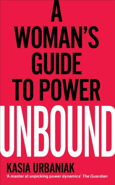 Unbounda Womans Guide to Power