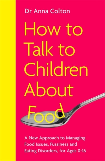 How To Talk To Children About Food