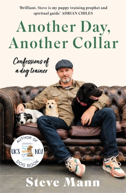 Another Day Another Collarconfessions Of A Dog Trainer Fro