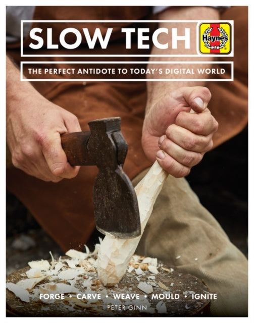 Slow Tech The Perfect Antidote To Today's Digital World