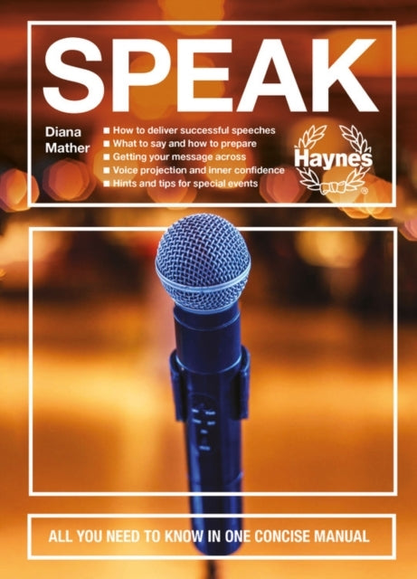 Speak All You Need To Know In One Concise Manual