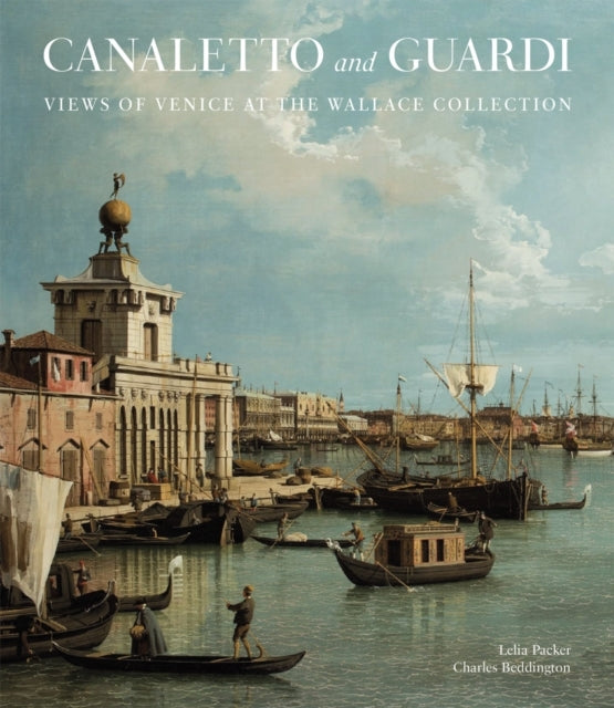 Canaletto And Guardiviews Of Venice At The Wallace Collectio
