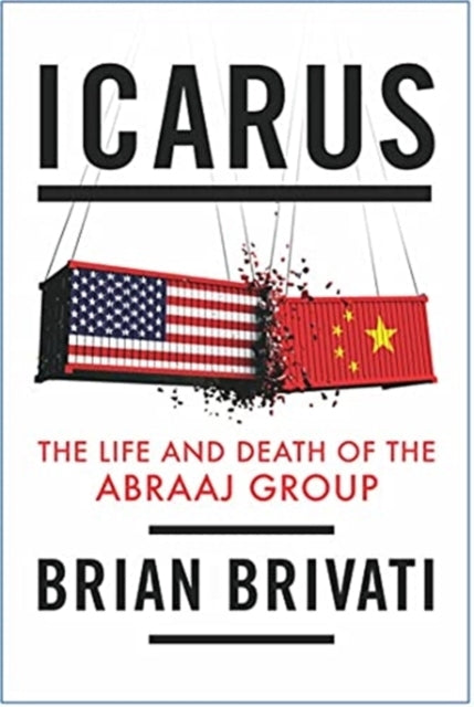 Icarusthe Life and Death of The Abraaj Group