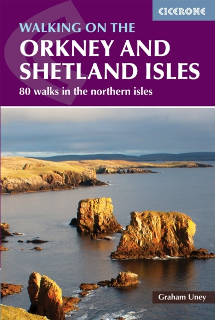 Walking On The Orkney And Shetland Isles80 Walks In The Nort