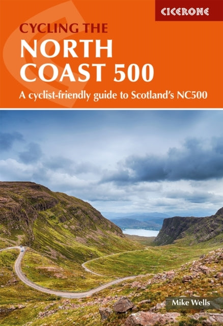 Cycling The North Coast 500A Cyclist-Friendly Guide To Scotl