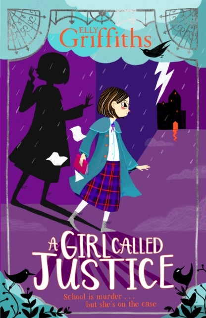 A GIRL CALLED JUSTICEBOOK 1