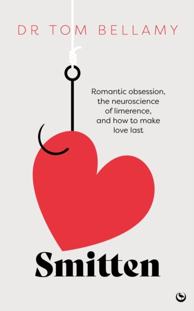 D1 Smittenromantic Obsession the Neuroscience of Limerence an