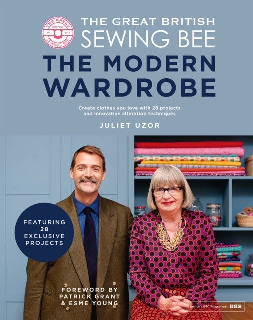 The Great British Sewing Bee the Modern Wardrobecreate Clot