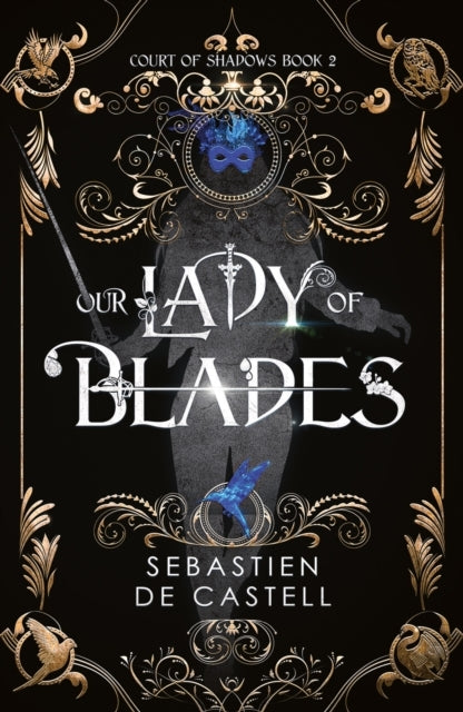 Our Lady of Blades