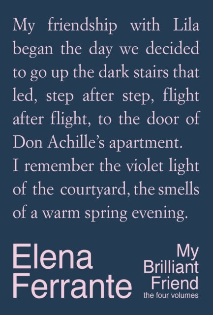 My Brilliant Friend the Four Volumes