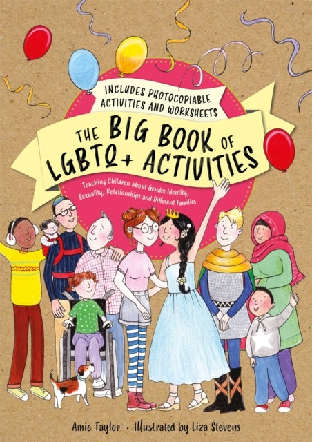 The Big Book of LGBTQ+ Activities