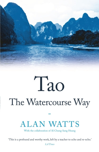 Tao the Watercourse Way