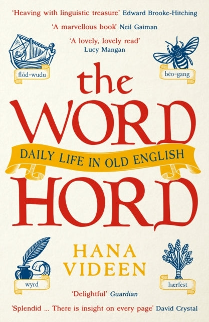 The Wordhorddaily Life In Old English