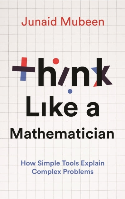 Think Like a Mathematician
