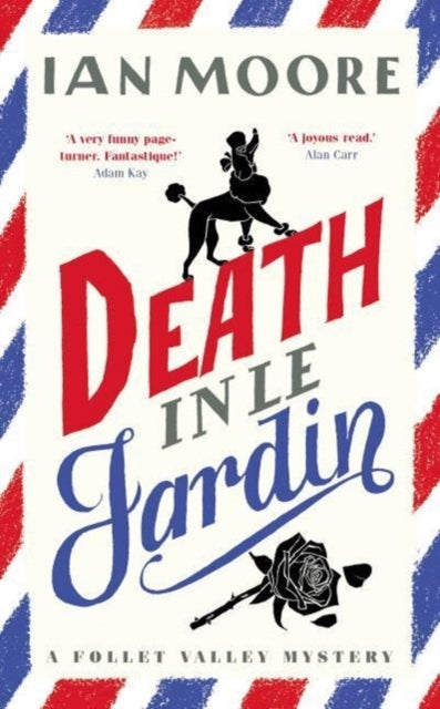 Death In Le Jardinthe Unputdownable New Cosy Murder Mystery