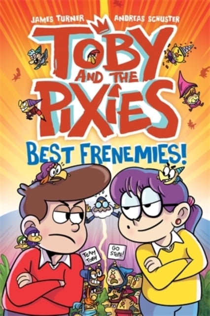 Toby And The Pixies Best Frenemies (A Phoenix Comic Book)