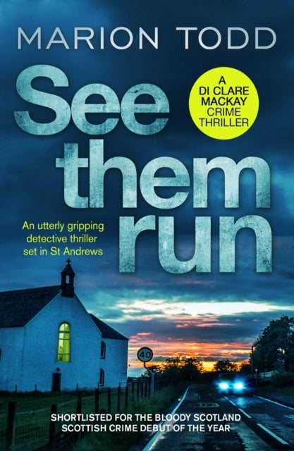 See Them Runan Utterly Gripping Detective Thriller Set In St